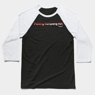 Pulang Kampung Nih - 04 Baseball T-Shirt